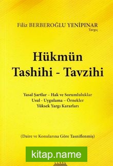 Hükmün Tashihi – Tavzihi