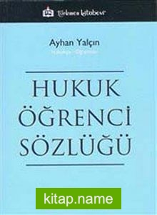 Hukuk Öğrenci Sözlüğü