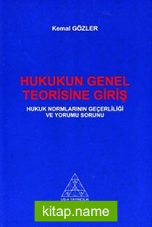 Hukukun Genel Teorisine Giriş