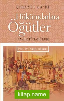 Hükümdarlara Öğütler  Nasihatü’l Mülûk