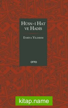 Hüsn-i Hat ve Hadis (Ciltli)