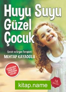 Huyu Suyu Güzel Çocuk