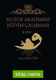 Huzur Akademisi Eğitim Çalışması 2. Sınıf