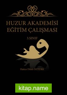 Huzur Akademisi Eğitim Çalışması 3. Sınıf