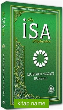 Hz. İsa (a.s.) / Peygamberler Tarihi