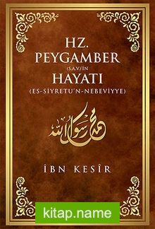 Hz. Peygamber (s.a.v.)’in Hayatı (ciltli)