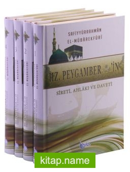 Hz. Peygamberin Sireti Ahlakı ve Daveti (4 Cilt-Takım)