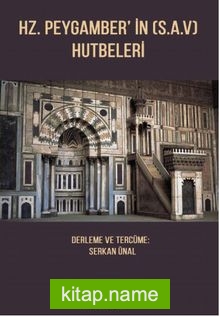 Hz. Peygamber’in (s.a.v.) Hutbeleri