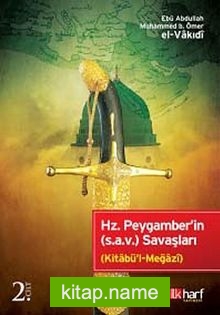 Hz. Peygamber’in (s.a.v.) Savaşları 2. Kitap