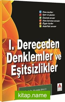 I. Dereceden Denklemler ve Eşitsizlikler