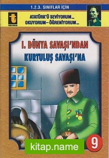 I.Dünya Savaşı’nda Kurtuluş Savaşı’na -9 (Eğik El Yazısı)