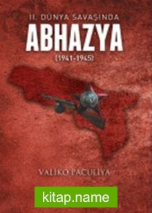 II. Dünya Savaşında Abhazya 1941-1945