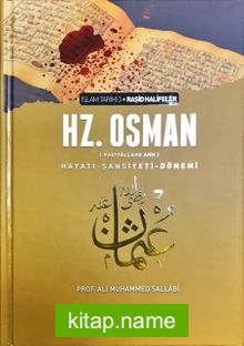 III. Halife Hz. Osman  (ra) Hayatı, Şahsiyeti ve Dönemi (Şamua-Ciltli)