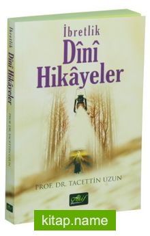 İbretlik Dini Hikayeler