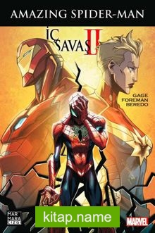 İç Savaş 2 Amazing Spider-Man X-Men