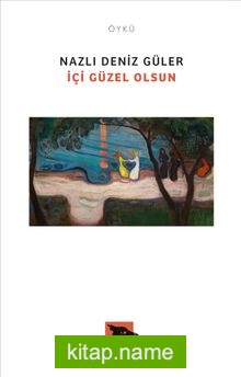 İçi Güzel Olsun