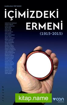 İçimizdeki Ermeni (1915-2015)