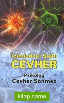 İçimizdeki Saklı Cevher