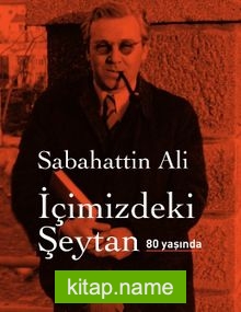 İçimizdeki Şeytan 80 Yaşında (Özel Baskı)