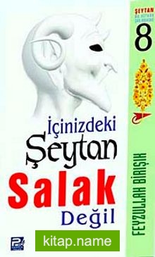 İçinizdeki Şeytan Salak Değil