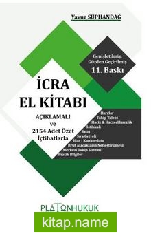 İcra El Kitabı Açıklamalı Ve 2154 Adet Özel İçtihatlarla