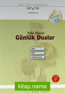 İhlas, Riya ve Günlük Dualar