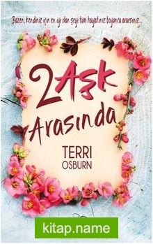 İki Aşk Arasında