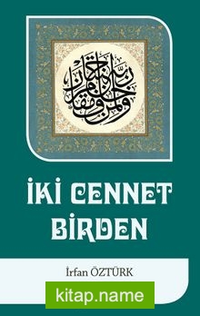 İki Cennet Birden