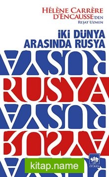 İki Dünya Arasında Rusya