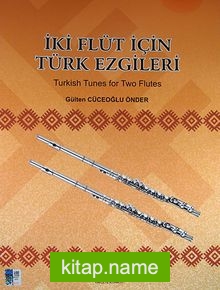 İki Fülüt İçin Türk Ezgileri