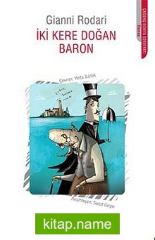 İki Kere Doğan Baron