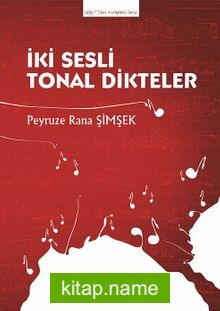 İki Sesli Tonal Dikteler