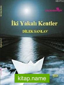 İki Yakalı Kentler