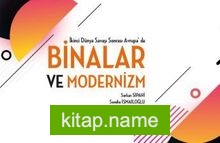 İkinci Dünya Savaşı Sonrası Avrupa’da Binalar ve Modernizm