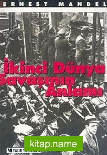 İkinci Dünya Savaşının Anlamı