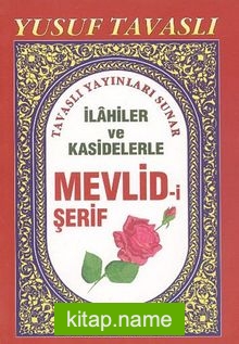 İlahiler ve Kasidelerle Mevlid-i Şerif (Cep Boy)