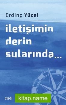 İletişimin Derin Sularında