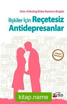 İlişkiler İçin Reçetesiz Antidepresanlar