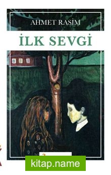 İlk Sevgi