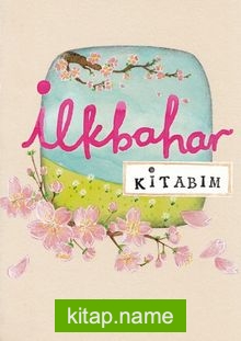 İlkbahar Kitabım