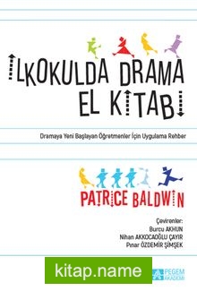 İlkokulda Drama El Kitabı