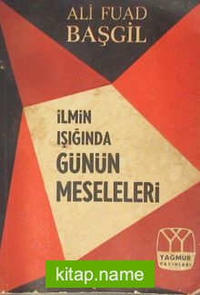 İlmin Işığında Günün Meseleleri (2-G-30)