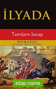 İlyada – Tanrıların Savaşı