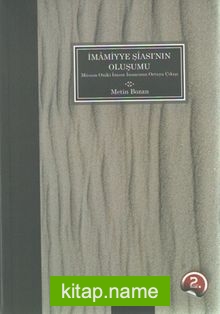 İmamiyye Şiası’nın Oluşumu