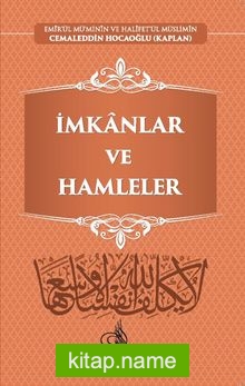 İmkanlar ve Hamleler