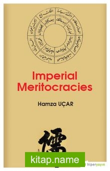 Imperial Meritocracies