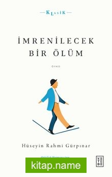 İmrenilecek Bir Ölüm