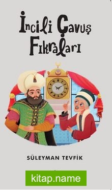 İncili Çavuş Fikraları