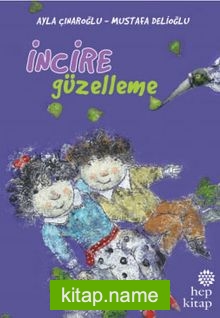 İncire Güzelleme