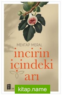 İncirin İçindeki Arı